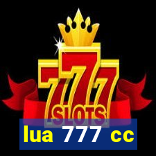 lua 777 cc